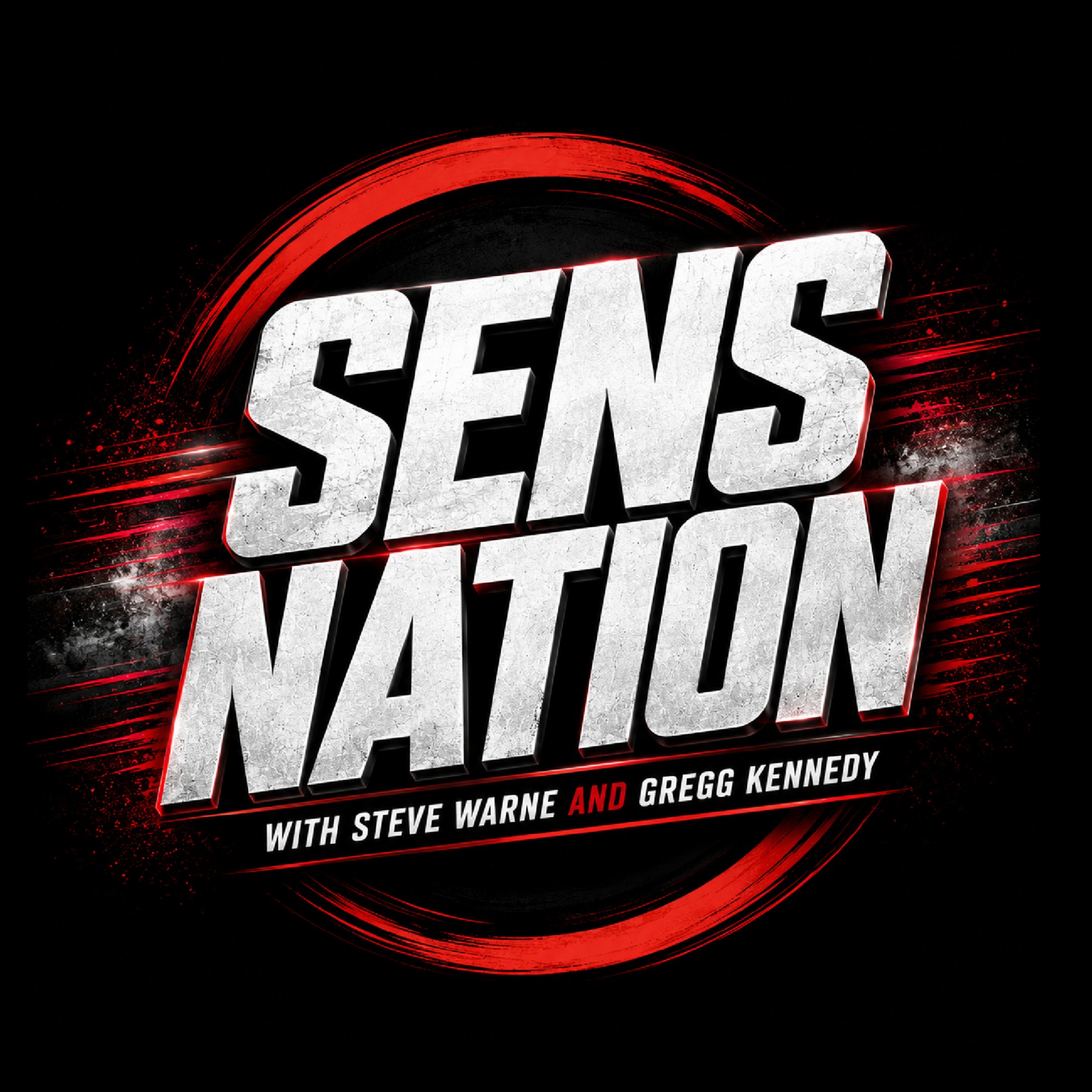 Sens Nation — Steve Warne and Gregg Kennedy